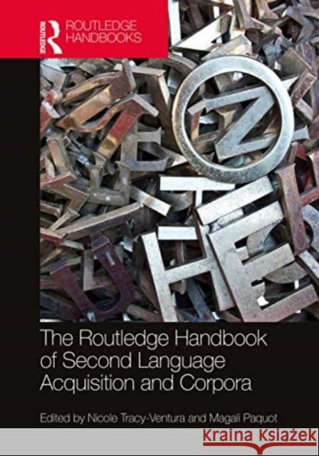 The Routledge Handbook of Second Language Acquisition and Corpora  9780367635749 Taylor & Francis Ltd