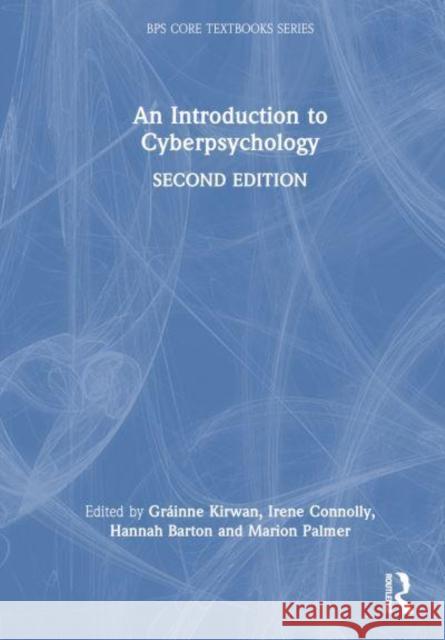 An Introduction to Cyberpsychology  9780367636418 Taylor & Francis Ltd
