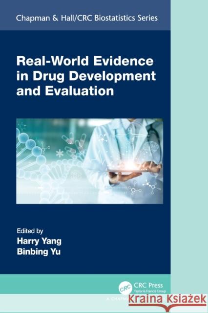 Real-World Evidence in Drug Development and Evaluation  9780367637019 Taylor & Francis Ltd