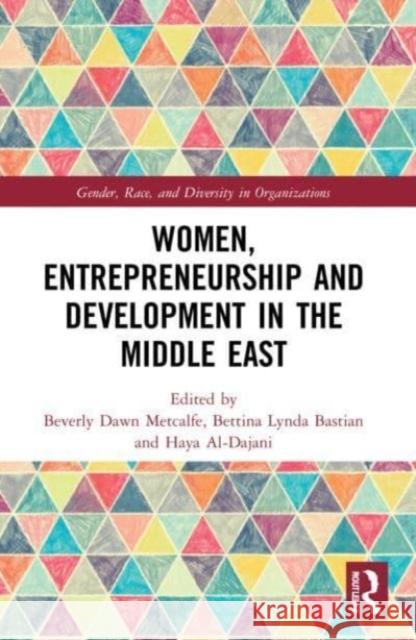 Women, Entrepreneurship and Development in the Middle East  9780367637231 Taylor & Francis Ltd
