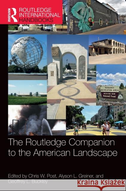 The Routledge Companion to the American Landscape  9780367640156 Taylor & Francis Ltd