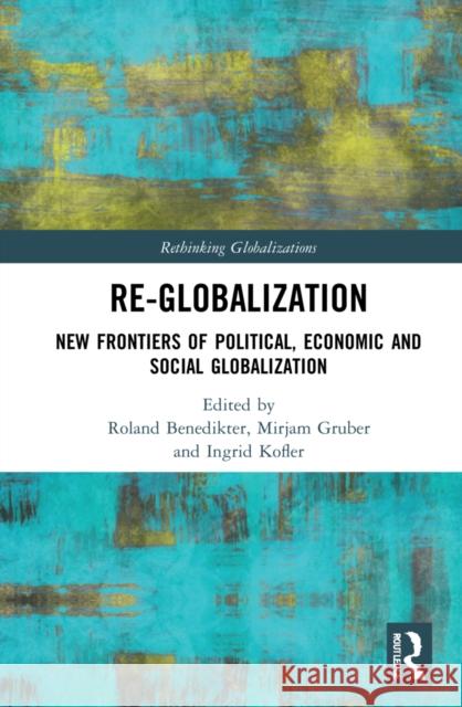 Re-Globalization  9780367642884 Taylor & Francis Ltd