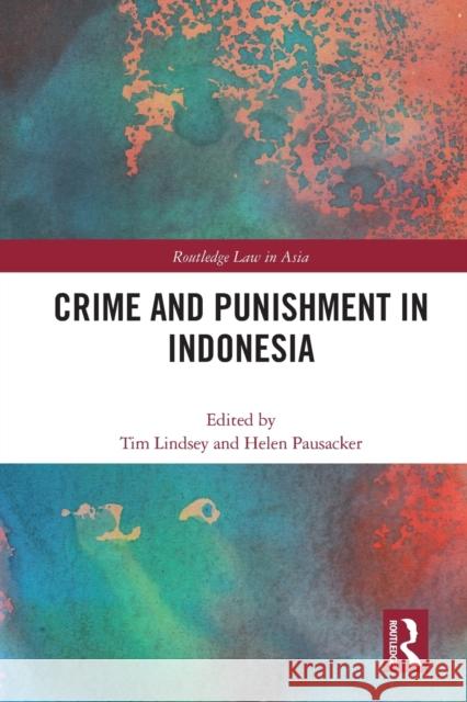 Crime and Punishment in Indonesia  9780367643942 Taylor & Francis Ltd