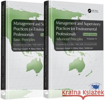 Management and Supervisory Practices for Environmental Professionals: Two Volume Set Koren, Herman 9780367647063 CRC Press