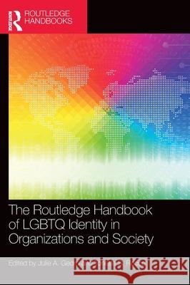 The Routledge Handbook of LGBTQ Identity in Organizations and Society  9780367651633 Taylor & Francis Ltd