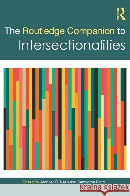The Routledge Companion to Intersectionalities  9780367652654 Taylor & Francis Ltd