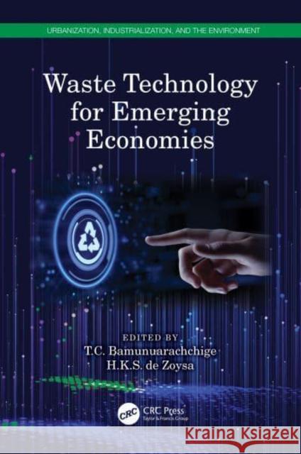 Waste Technology for Emerging Economies  9780367655112 Taylor & Francis Ltd