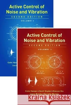 Active Control of Noise and Vibration Colin Hansen Scott Snyder Xiaojun Qiu 9780367655747 CRC Press