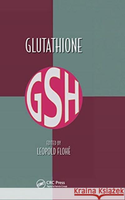 Glutathione Leopold Flohe 9780367656997