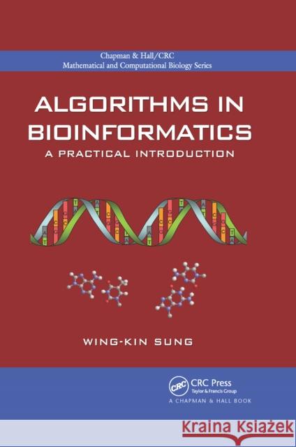 Algorithms in Bioinformatics: A Practical Introduction Wing-Kin Sung 9780367659318