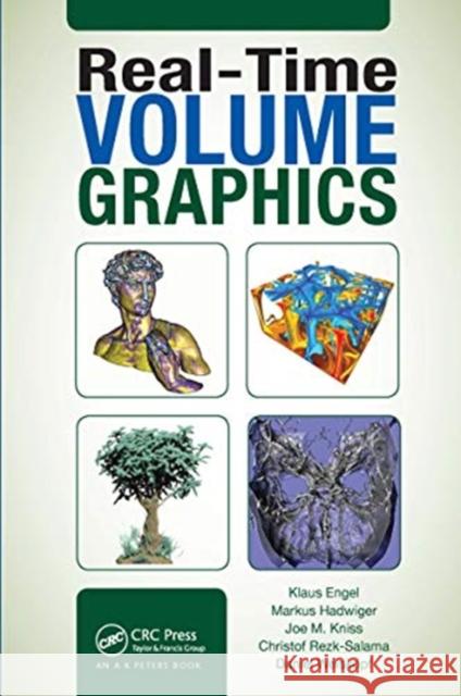 Real-Time Volume Graphics Klaus Engel Markus Hadwiger Joe Kniss 9780367659424