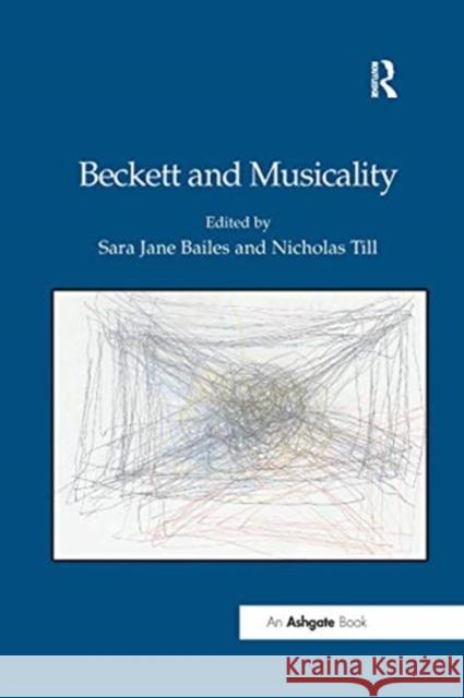 Beckett and Musicality Sara Jane Bailes Nicholas Till 9780367669133 Routledge
