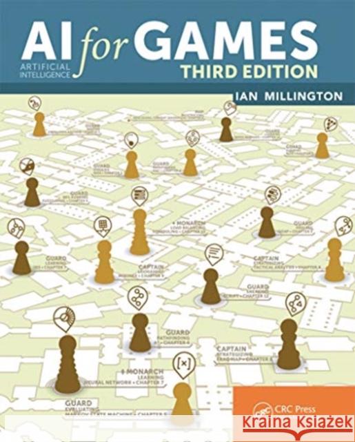 AI for Games, Third Edition Ian Millington 9780367670566