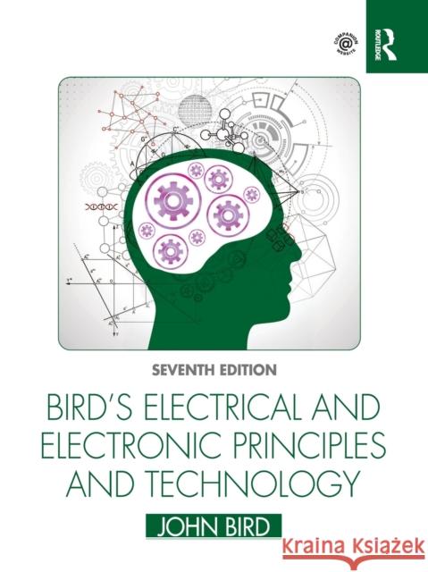 Bird's Electrical and Electronic Principles and Technology John Bird 9780367672355 Taylor & Francis Ltd