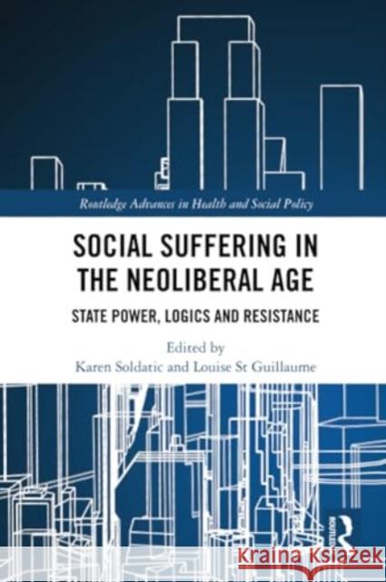 Social Suffering in the Neoliberal Age  9780367675561 Taylor & Francis Ltd