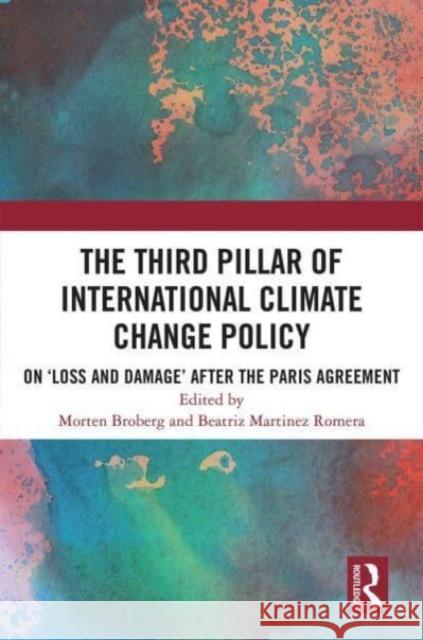 The Third Pillar of International Climate Change Policy  9780367676698 Taylor & Francis Ltd