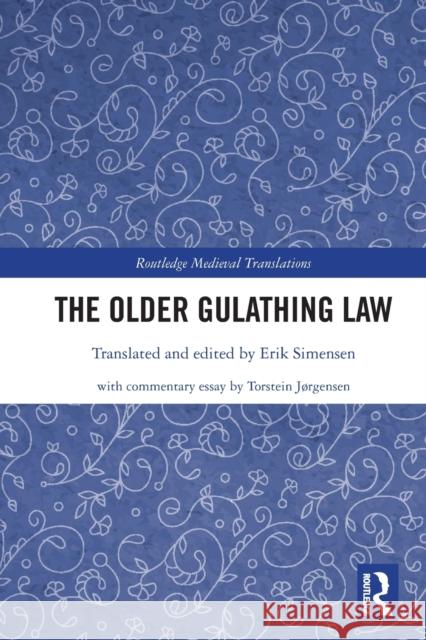 The Older Gulathing Law Erik Simensen 9780367681470 Routledge