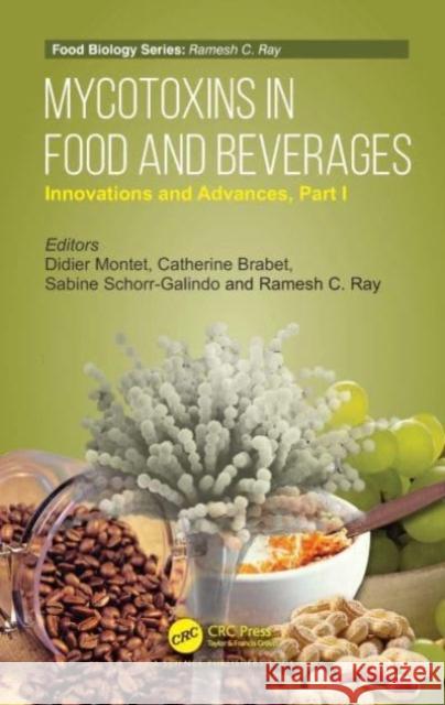 Mycotoxins in Food and Beverages  9780367682804 CRC Press