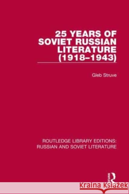 Routledge Library Editions: Russian and Soviet Literature Various 9780367684952 Routledge