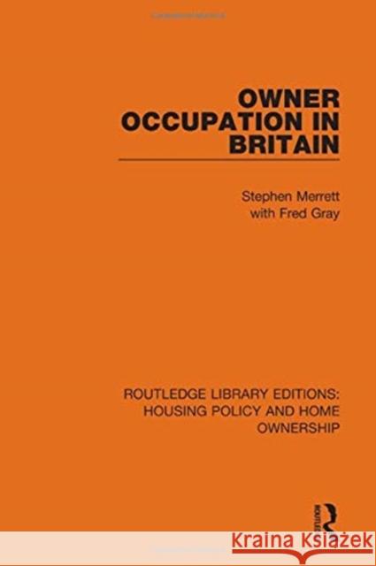 Owner-Occupation in Britain Merrett, Stephen 9780367685973 Routledge