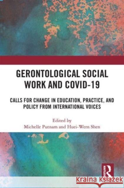 Gerontological Social Work and COVID-19  9780367686130 Taylor & Francis Ltd