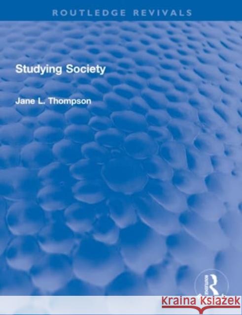 Studying Society Jane L. Thompson 9780367686802