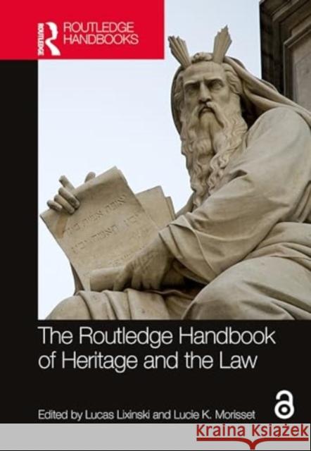 The Routledge Handbook of Heritage and the Law  9780367687632 Taylor & Francis Ltd