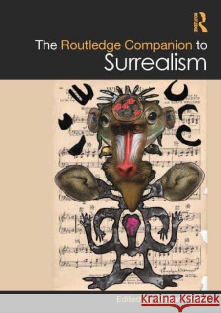 The Routledge Companion to Surrealism Kirsten Strom 9780367689230 Routledge