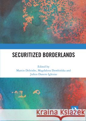 Securitized Borderlands  9780367691639 Taylor & Francis Ltd