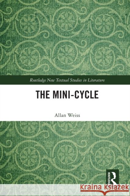 The Mini-Cycle Allan Weiss 9780367691707 Routledge