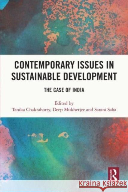 Contemporary Issues in Sustainable Development  9780367692315 Taylor & Francis Ltd
