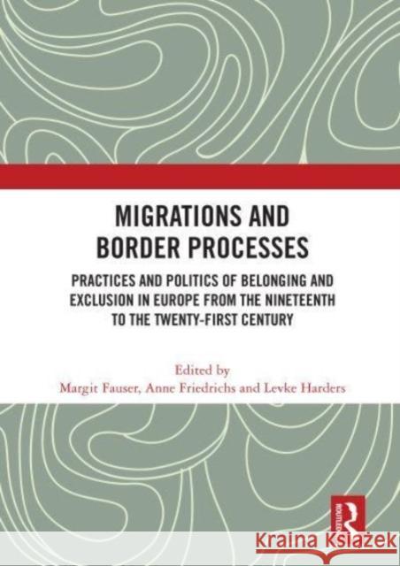 Migrations and Border Processes  9780367693770 Taylor & Francis Ltd