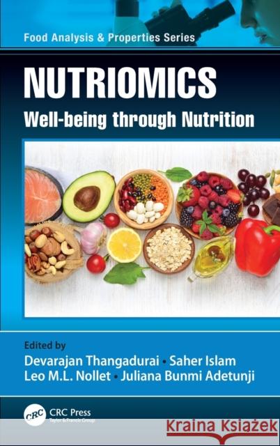 Nutriomics: Well-being through Nutrition Thangadurai, Devarajan 9780367694814 CRC Press