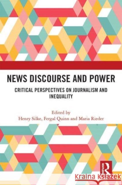News Discourse and Power  9780367697938 Taylor & Francis Ltd