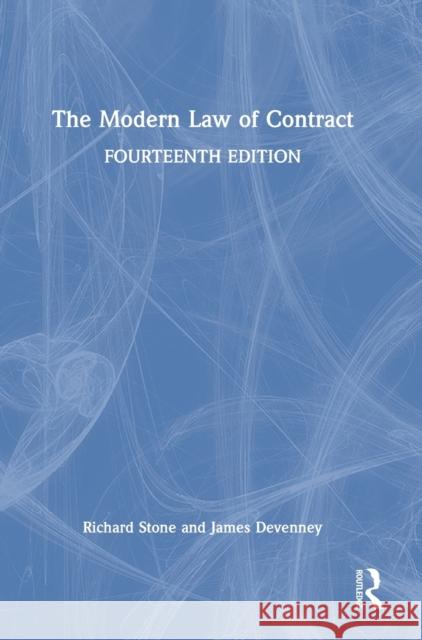 The Modern Law of Contract Richard Stone James Devenney 9780367697990 Routledge