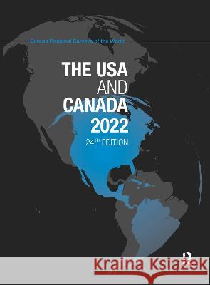 The USA and Canada 2022 Europa Publications 9780367699338 Routledge