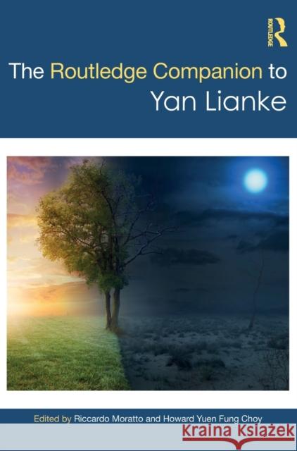 The Routledge Companion to Yan Lianke  9780367700980 Taylor & Francis Ltd