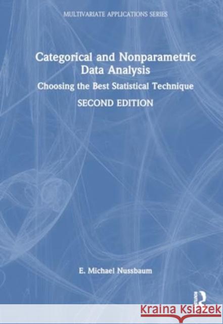 Categorical and Nonparametric Data Analysis E. Michael Nussbaum 9780367702540 Taylor & Francis Ltd