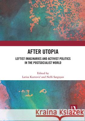 After Utopia  9780367712419 Taylor & Francis Ltd