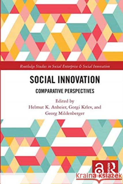 Social Innovation: Comparative Perspectives Anheier, Helmut 9780367732899