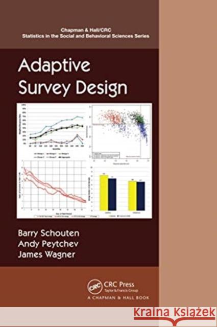 Adaptive Survey Design Barry Schouten Andy Peytchev James Wagner 9780367735982 CRC Press