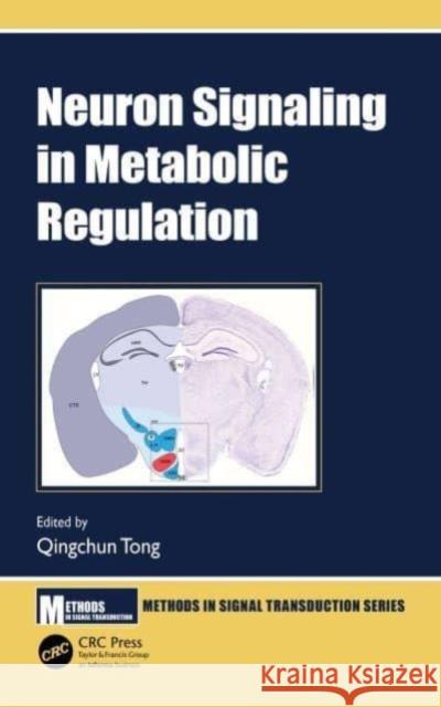 Neuron Signaling in Metabolic Regulation  9780367744663 CRC Press