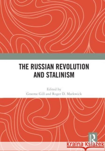 The Russian Revolution and Stalinism  9780367744717 Taylor & Francis Ltd