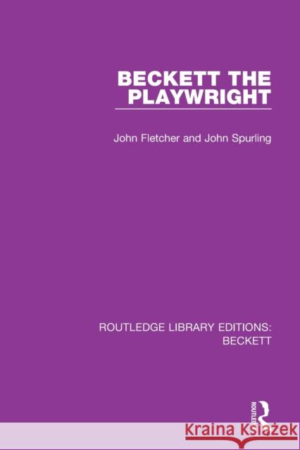 Beckett the Playwright Fletcher, John 9780367747350