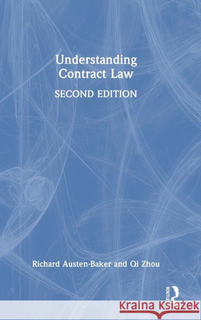 Understanding Contract Law Qi Zhou 9780367748104