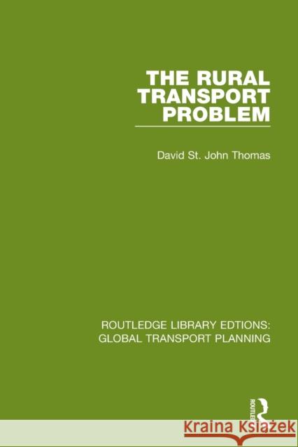 The Rural Transport Problem David S 9780367748951 Routledge