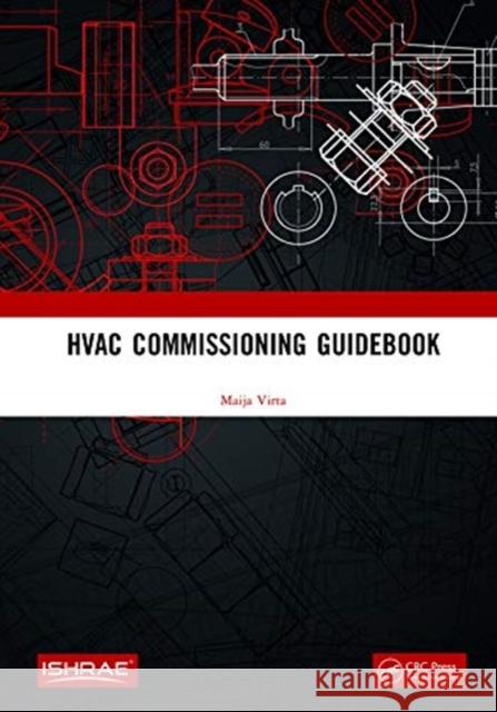 HVAC Commissioning Guidebook Virta Maija 9780367757076 CRC Press