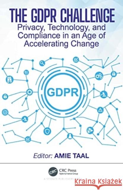 The GDPR Challenge  9780367757083 Taylor & Francis Ltd