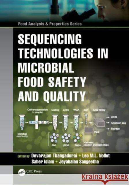 Sequencing Technologies in Microbial Food Safety and Quality Devarajan Thangardurai Leo M. L. Nollet Saher Islam 9780367760533 CRC Press