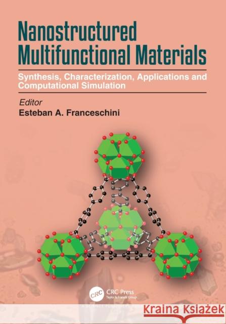 Nanostructured Multifunctional Materials  9780367763497 CRC Press